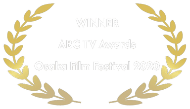 Winner, ABC TV Awards, Osaka Film Festival 2020